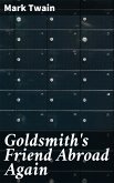 Goldsmith's Friend Abroad Again (eBook, ePUB)