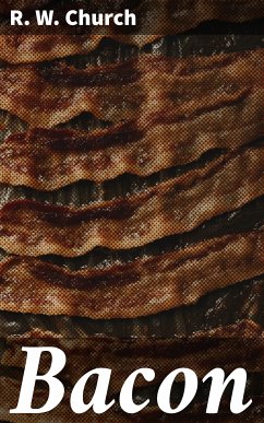 Bacon (eBook, ePUB) - Church, R. W.