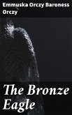 The Bronze Eagle (eBook, ePUB)