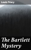 The Bartlett Mystery (eBook, ePUB)