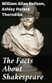 The Facts About Shakespeare (eBook, ePUB)