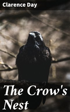 The Crow's Nest (eBook, ePUB) - Day, Clarence