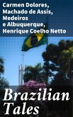 Brazilian Tales (eBook, ePUB) Brazilian Tales (eBook, ePUB)
