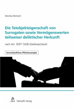 Cover Die Tatobjektseigenschaft von Surrogaten sowie Vermögenswerten teilweiser deliktischer Herkunft (eBook, PDF)