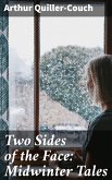 Two Sides of the Face: Midwinter Tales (eBook, ePUB)