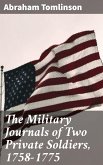 The Military Journals of Two Private Soldiers, 1758-1775 (eBook, ePUB)