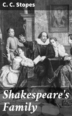 Shakespeare's Family (eBook, ePUB) - Stopes, C. C.