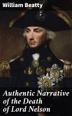Authentic Narrative of the Death of Lord Nelson (eBook, ePUB)