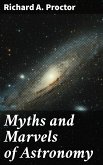 Myths and Marvels of Astronomy (eBook, ePUB)