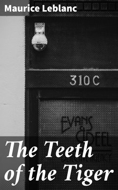 The Teeth of the Tiger (eBook, ePUB) - Leblanc, Maurice