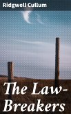 The Law-Breakers (eBook, ePUB)