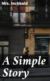 A Simple Story (eBook, ePUB)