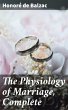 The Physiology of Marriage, Complete... - Bild 1
