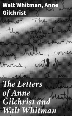 Cover The Letters of Anne Gilchrist and Walt Whitman (eBook, ePUB)