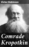 Comrade Kropotkin (eBook, ePUB)