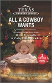 Texas Country Legacy: All a Cowboy Wants (eBook, ePUB)