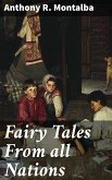 Fairy Tales From all Nations (eBook, ePUB)