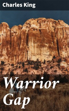 Warrior Gap (eBook, ePUB) - King, Charles