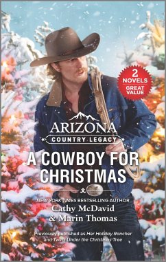 Arizona Country Legacy: A Cowboy for Christmas (eBook, ePUB) - Mcdavid, Cathy; Thomas, Marin