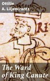 The Ward of King Canute (eBook, ePUB) The Ward of King Canute (eBook, ePUB)