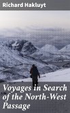 Voyages in Search of the North-West Passage (eBook, ePUB)