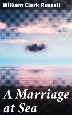 A Marriage at Sea (eBook, ePUB) - Russell, William Clark