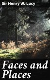 Faces and Places (eBook, ePUB)