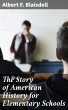 The Story of American History for... - Bild 1