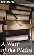 A Waif of the Plains (eBook, ePUB) - Bild 1