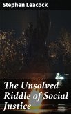 The Unsolved Riddle of Social Justice (eBook, ePUB)