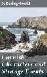 Cornish Characters and Strange Events... - Bild 1