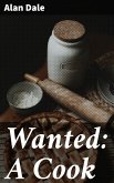 Wanted: A Cook (eBook, ePUB)