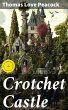Crotchet Castle (eBook, ePUB) - Bild 1