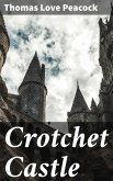 Crotchet Castle (eBook, ePUB)