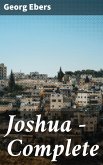 Joshua - Complete (eBook, ePUB)