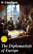 The Diplomatists of Europe (eBook, ePUB) - Bild 1