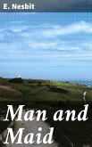 Man and Maid (eBook, ePUB)