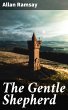 The Gentle Shepherd (eBook, ePUB) - Bild 1