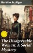 The Disagreeable Woman: A Social... - Bild 1