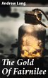 The Gold Of Fairnilee (eBook, ePUB) - Bild 1