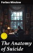 The Anatomy of Suicide (eBook, ePUB) - Bild 1