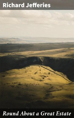 Cover Round About a Great Estate (eBook, ePUB)