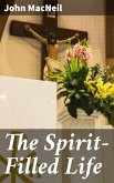 The Spirit-Filled Life (eBook, ePUB)