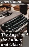 The Angel and the Author, and Others (eBook, ePUB)