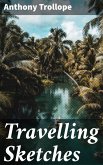 Travelling Sketches (eBook, ePUB)