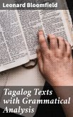 Tagalog Texts with Grammatical Analysis (eBook, ePUB)