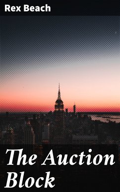 The Auction Block (eBook, ePUB) - Beach, Rex