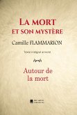 La mort et son mystère (eBook, ePUB) La mort et son mystère (eBook, ePUB)