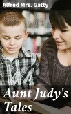 Aunt Judy's Tales (eBook, ePUB)