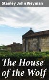 The House of the Wolf (eBook, ePUB)